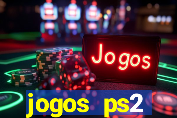 jogos ps2 traduzidos pt br